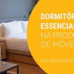 Dormitórios são essenciais para a retomada do setor de móveis (atualização)
