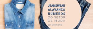 No jeanswear, varejo alavanca números do setor