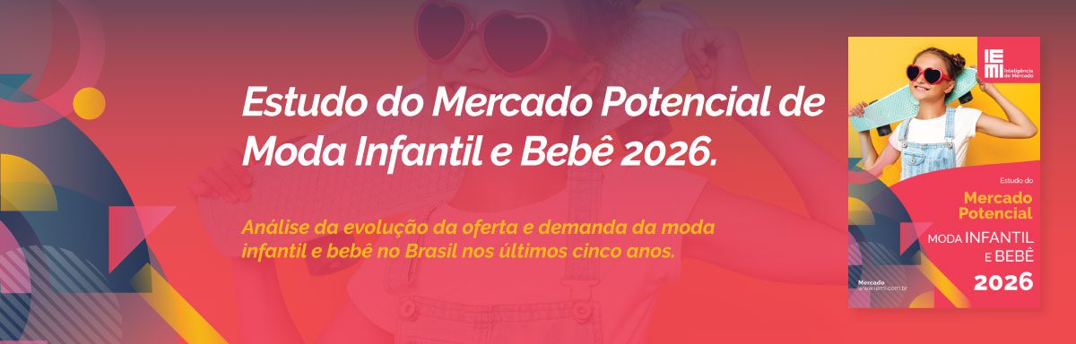 Estudo do Mercado Potencial de Moda Infantil e Bebê 2026